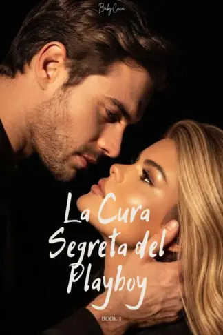 Copertina dell'ebook La Cura Segreta del Playboy : Book 3
