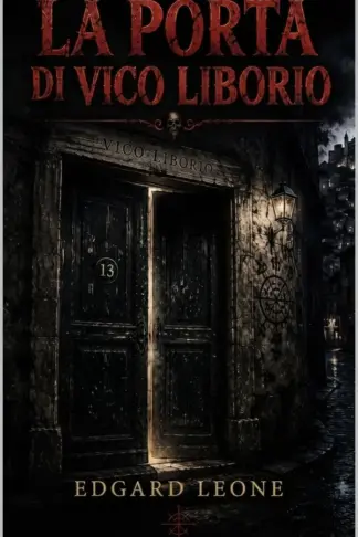 Copertina dell'ebook LA PORTA DI VICO LIBORIO: si