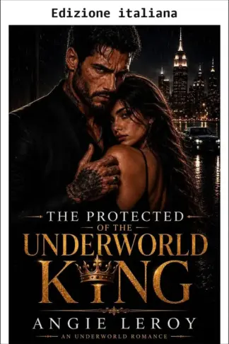 Copertina dell'ebook La protetta del Re della malavita