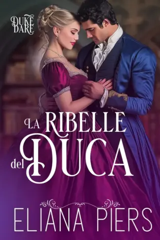 Copertina dell'ebook La ribelle del duca (Sfida del duca Vol. 3)