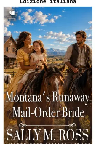 Copertina dell'ebook La sposa per corrispondenza in fuga del Montana