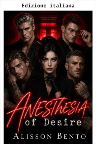 Copertina dell'ebook L'anestesia del desiderio (Il tocco che guarisce)