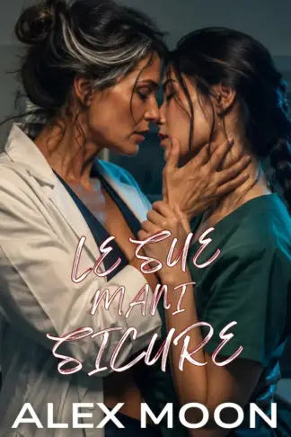 Copertina dell'ebook Le Sue Mani Sicure (Per sempre con lei Vol. 9)