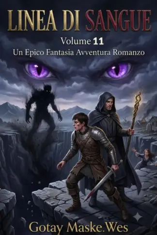 Copertina dell'ebook Linea di Sangue:Un Epico Fantasia Avventura Romanzo (Volume 11)