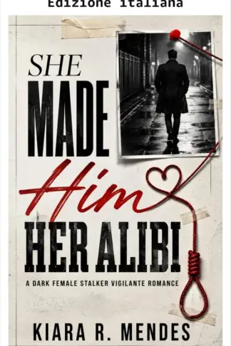 Copertina dell'ebook Lo rese il suo alibi