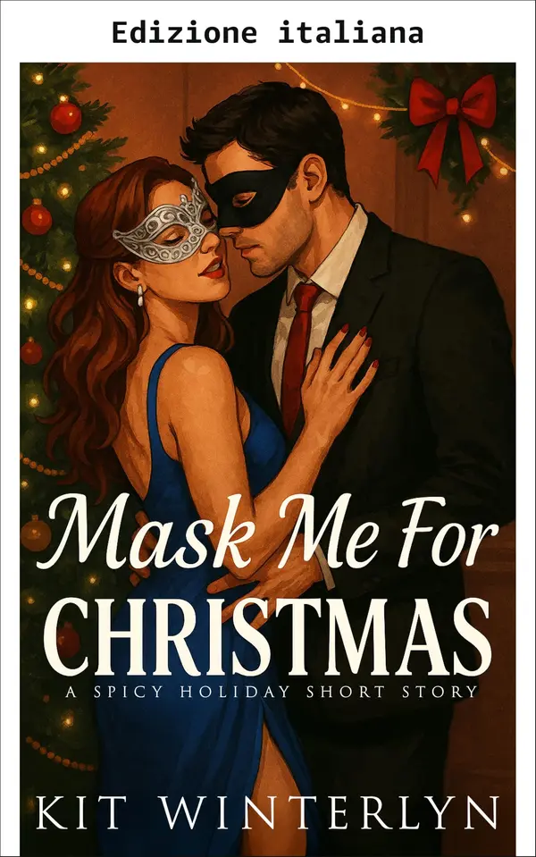 Copertina dell'ebook Mascherami per Natale (Romance di Natale)
