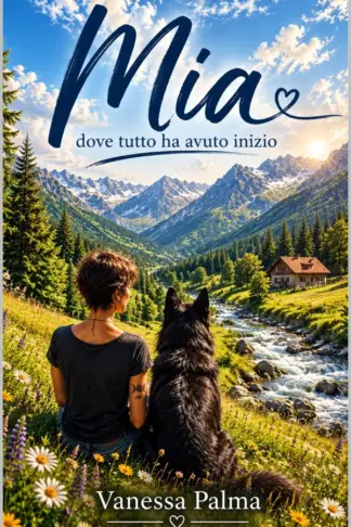 Copertina dell'ebook Mia: Dove tutto ha avuto inizio