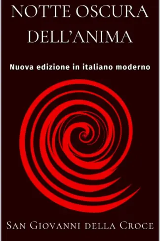 Copertina dell'ebook Notte oscura dell'anima (Mistici spagnoli del Secolo d'oro in italiano moderno)