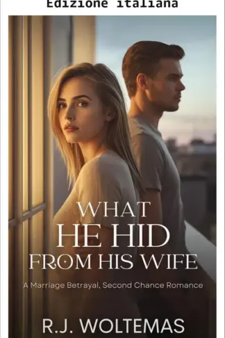 Copertina dell'ebook Quello che ha nascosto a sua moglie