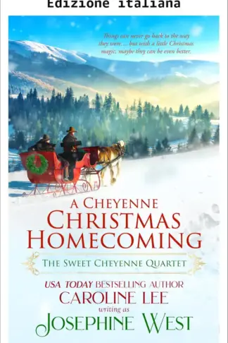 Copertina dell'ebook Ritorno a Cheyenne per Natale (Il dolce quartetto di Cheyenne Vol. 4)