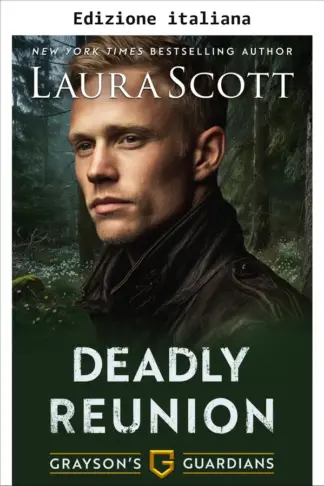 Copertina dell'ebook Riunione mortale - Un suspense romantico cristiano (I guardiani di Grayson Vol. 2)