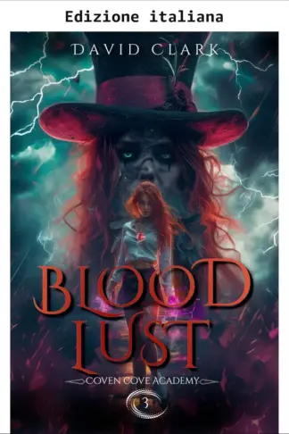 Copertina dell'ebook Sete di sangue (Accademia Coven Cove Vol. 3)