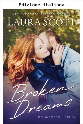 Copertina dell'ebook Sogni infranti (Serie famiglia Monroe Vol. 1)
