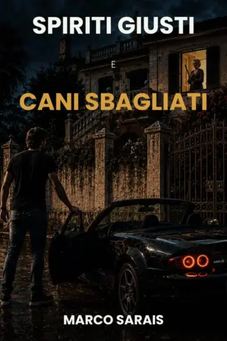 Copertina dell'ebook Spiriti Giusti e Cani Sbagliati