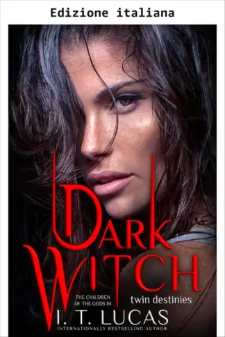 Copertina dell'ebook Strega oscura: Destini gemelli (I figli degli dei: Romance paranormale Vol. 84)