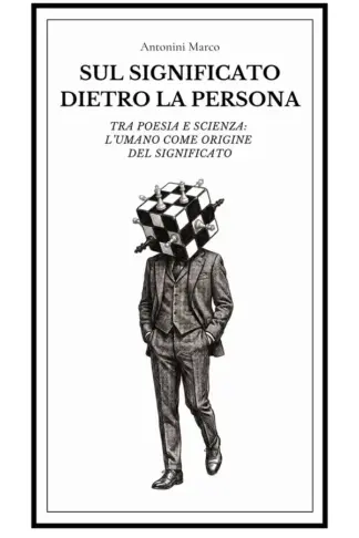 Copertina dell'ebook Sul significato dietro la persona: Tra poesia e scienza: l'umano come origine del significato