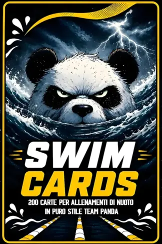 Copertina dell'ebook SWIM CARDS: 200 carte per allenamenti di nuoto in puro stile Team Panda (Triathlon e altre perdite di tempo Vol. 3)
