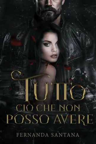 Copertina dell'ebook Tutto ciò che non posso avere
