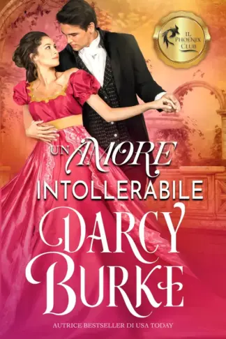 Copertina dell'ebook Un amore intollerabile (Il club della Fenice Vol. 3)