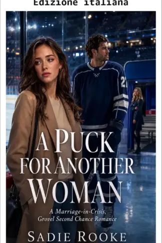 Copertina dell'ebook Un puck per un'altra donna