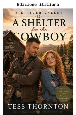 Copertina dell'ebook Un rifugio per il cowboy (Big River Valley Vol. 10)