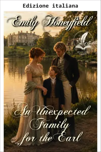 Copertina dell'ebook Una famiglia inaspettata per il conte (Incantevoli lord e lady)
