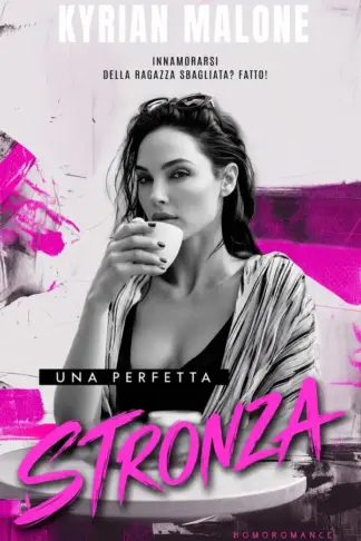 Copertina dell'ebook Una perfetta stronza: Romanzo lesbico: Forced proximity