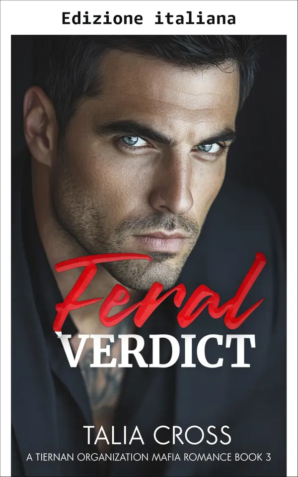 Copertina dell'ebook Verdetto selvaggio (Serie dark romance mafia dell'organizzazione Tiernan Vol. 3)