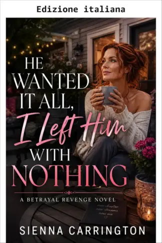 Copertina dell'ebook Voleva tutto, l'ho lasciato senza niente