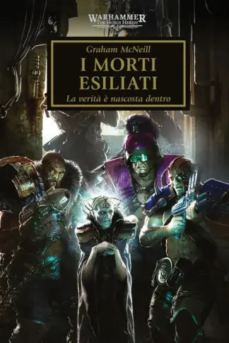 Copertina dell'ebook Warhammer - The Horus Heresy Volume 17: I Morti Esiliati