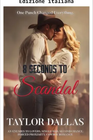 Copertina dell'ebook 8 secondi allo scandalo (Serie rivali con benefici Vol. 1)