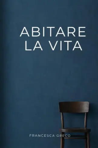 Copertina dell'ebook Abitare la vita