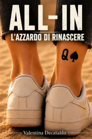 Copertina dell'ebook ALL - IN: L'AZZARDO DI RINASCERE
