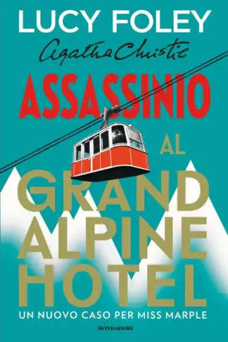 Copertina dell'ebook Assassinio al Grand Alpine Hotel