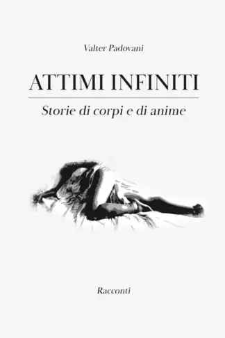Copertina dell'ebook Attimi infiniti: Storie di corpi e di anime