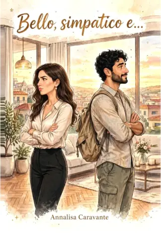 Copertina dell'ebook Bello, simpatico e... (ROMANTICAMENTE COMPLICATE)