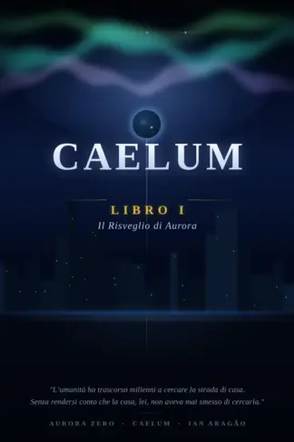 Copertina dell'ebook Caelum: Il Risveglio di Aurora