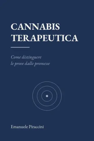 Copertina dell'ebook Cannabis terapeutica: Come distinguere le prove dalle promesse