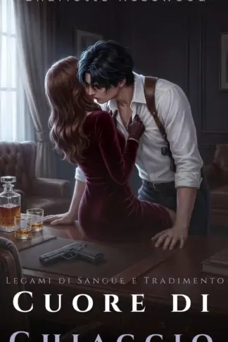 Copertina dell'ebook Cuore di Ghiaccio: Legami di Sangue e Tradimento (Ombre della Bratva)