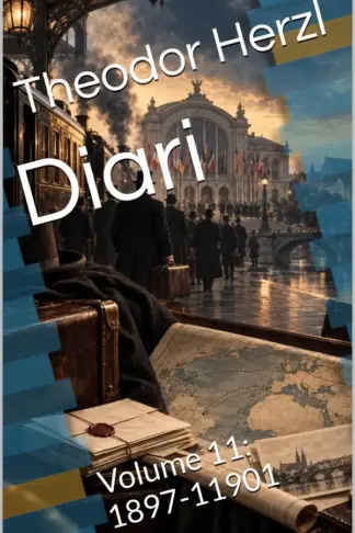Copertina dell'ebook Diari: Volume 11: 1897-11901 (Opere complete di Theodor Herzl Vol. 15)