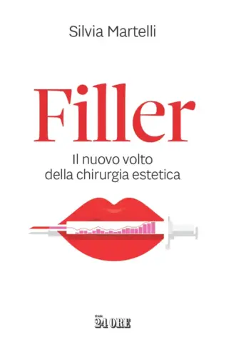 Copertina dell'ebook Filler: Il nuovo volto della chirurgia estetica