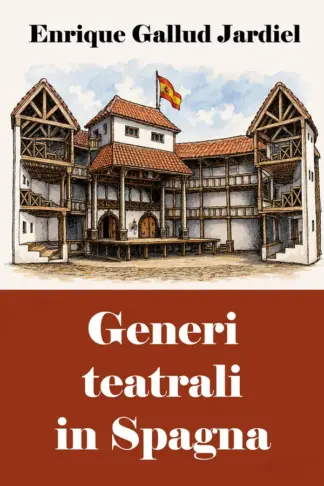 Copertina dell'ebook Generi teatrali in Spagna