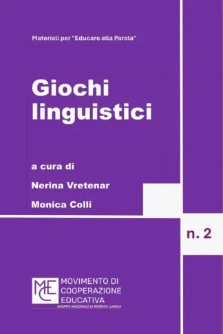 Copertina dell'ebook Giochi Linguistici (GN Lingua MCE: tecniche e saggi per la scuola di oggi Vol. 2)