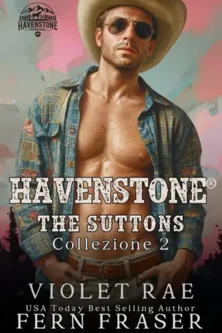 Copertina dell'ebook Havenstone®: i Sutton (Havenstone®: Le collezioni Vol. 2)