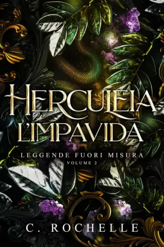 Copertina dell'ebook Herculeia L'Impavida (Leggende Fuori Misura Vol. 2)