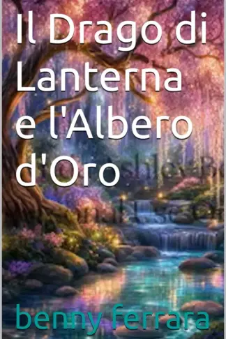 Copertina dell'ebook Il Drago di Lanterna e l'Albero d'Oro