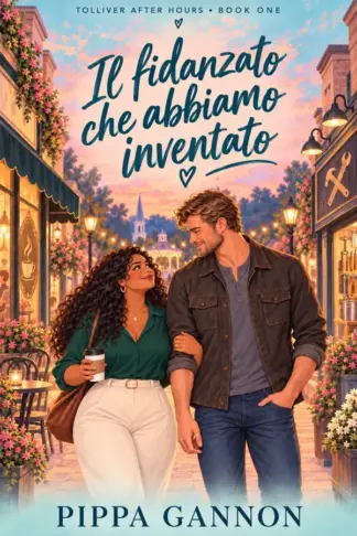 Copertina dell'ebook Il fidanzato che abbiamo inventato (Tolliver fuori orario Vol. 1)