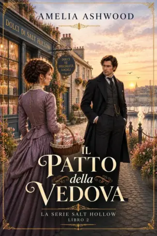 Copertina dell'ebook Il patto della vedova (Salt Hollow: Il mistero della Persephone Vol. 2)