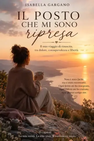 Copertina dell'ebook IL POSTO CHE MI SONO RIPRESA