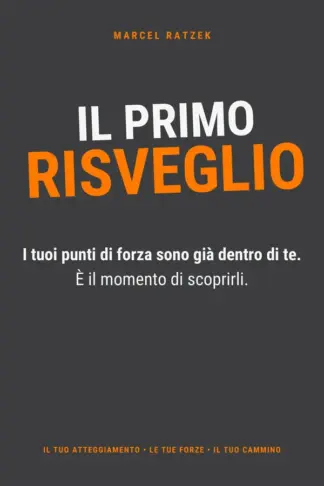 Copertina dell'ebook Il primo RISVEGLIO: I tuoi punti di forza sono già dentro di te. È il momento di scoprirli.
